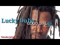 Lucky Dube Good Girl Lyrics