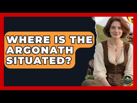 Where Is The Argonath Situated? - Test