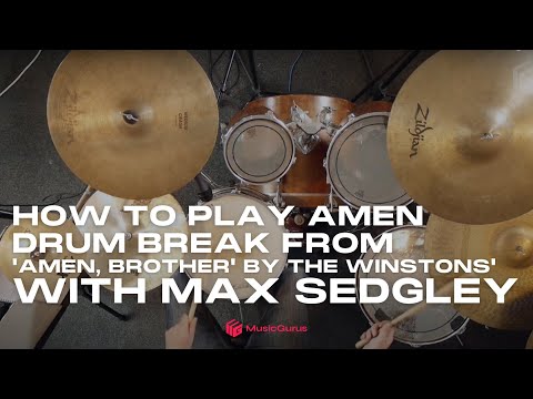 Learn Most Sampled Drum Break from 'Amen, Brother' by The Winstons with Max Sedgley for MusicGurus