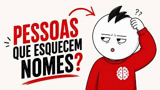 A Psicologia de Quem Nunca Lembra o Nome das Pessoas