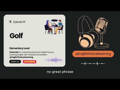 English Podcast For Learning English Episode 111 | Learn English With Podcast Conversation