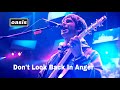 Oasis Don T Look Back In Anger Live At Maine Road 1996 2nd Night