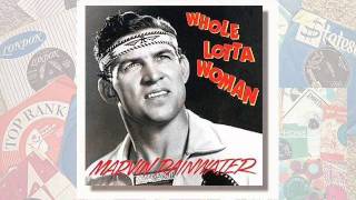Whole Lotta Woman - Marvin Rainwater - Oldies Refreshed