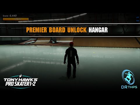 "THPS1+2 Hangar Premier Board Unlock / Secret Score"