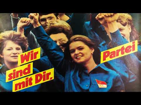 Partei, deine jungen Genossen - Party, your young Comrades (East German song)