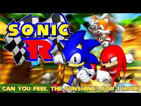 One Hour Game Music: Sonic R - Can You Feel The Sunshine? for 1 Hour