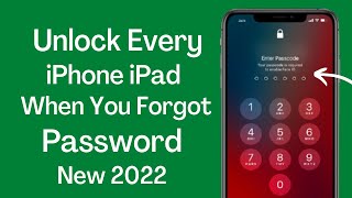 How To Unlock Every iPhone When You Forgot Your Password Without iTunes [ New 2022 ]