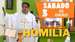 EVANGELIO DE HOY sábado 3 de enero del 2026 - Padre Arturo Cornejo