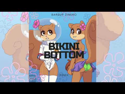 BarsUp Dinero - Bikini Bottom Freestyle
