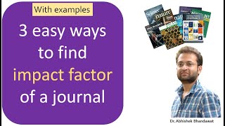 How to find latest Impact Factor of a journal? Best way to find out impact factor of an article?