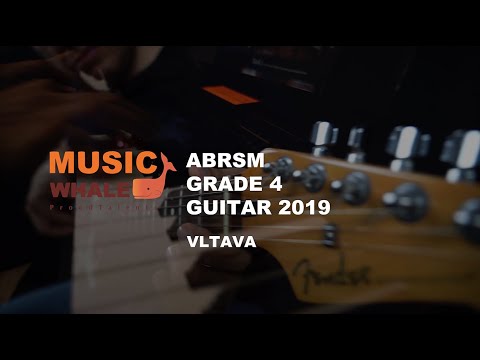 ABRSM Exam Guitar Grade 4 certification B2 2019  Vltava