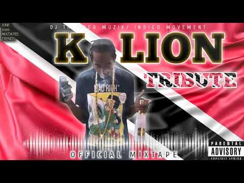 K LION TRIBUTE OFFICIAL MIXTAPE 🇹🇹🙏 (DJ THUNDER MUZIK)