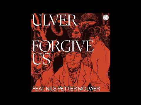 ULVER - Forgive Us (Full EP 2024)