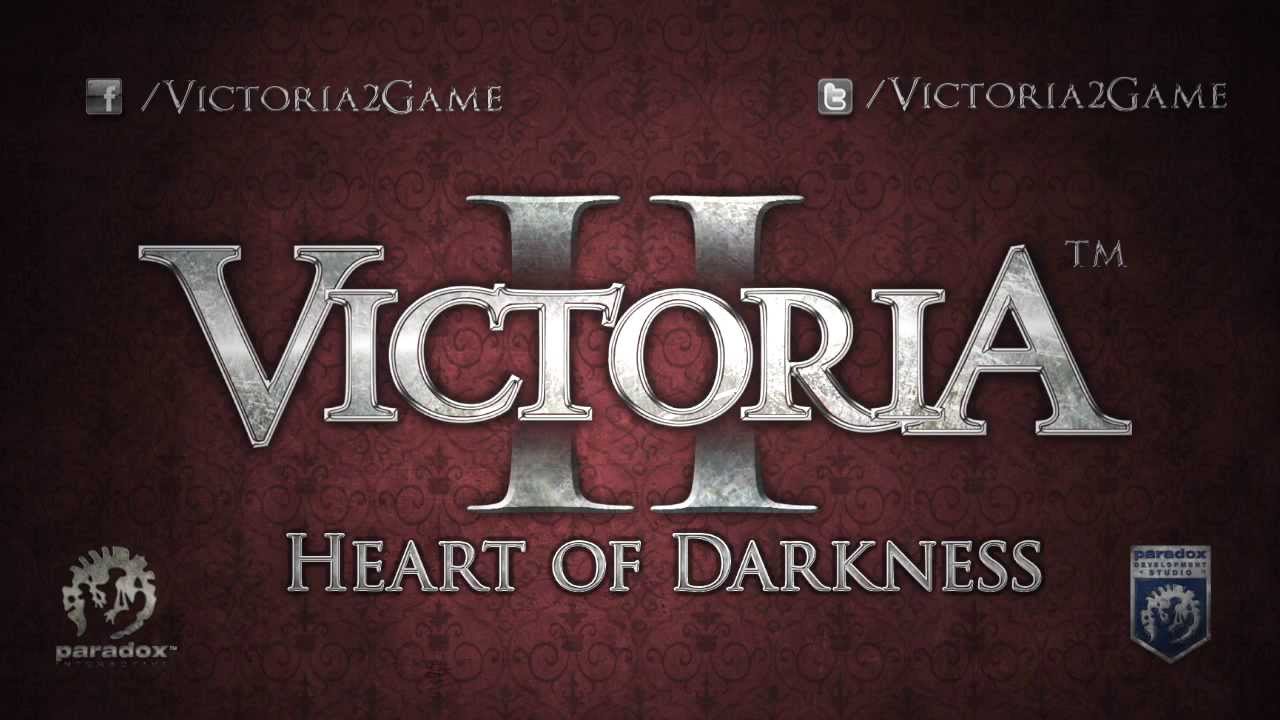 Victoria II: Heart of Darkness Release Trailer - YouTube