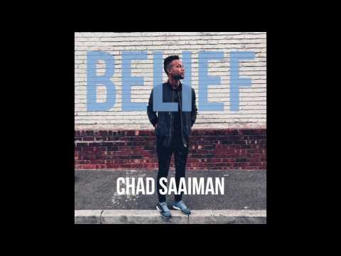 Chad Saaiman - Belief (Audio)