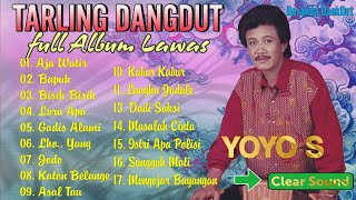 Download lagu Tarling Dangdut Lawas Full Album Yoyo S | Cocok Teman Perjalanan, Santai & Ngopi  mp3