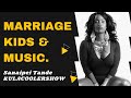 KulaCoolerShow: Marriage, Kids & Music - Sanaipei Tande