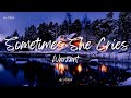 Warrant - Sometimes She Cries (Lyrics)