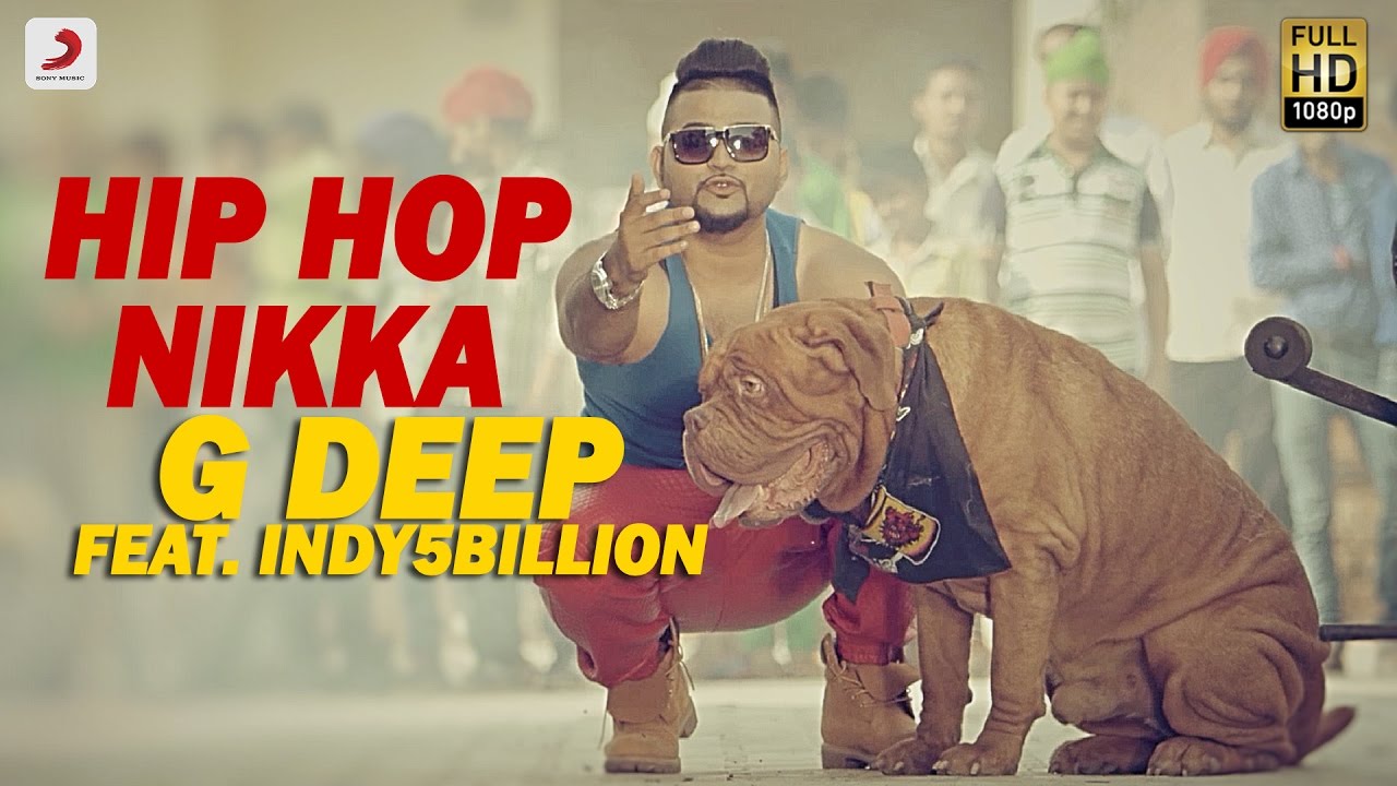 Hip Hop Nikka Lyrics  | Gadar | G Deep | Indy5Billion, G Deep