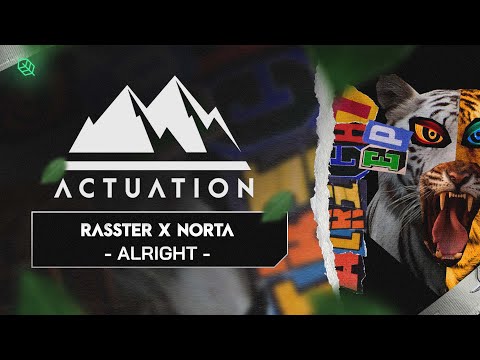 Rasster x Norta  - Alright