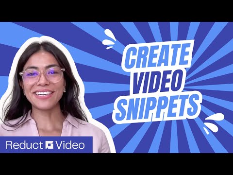 How to create video snippets - 3 easy steps.
