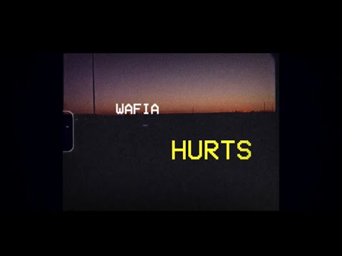 hurts — wafia, louis the child, whethan // LYRICS