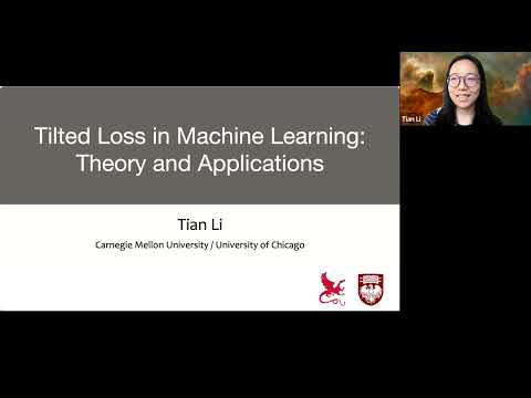 Tilted Losses in Machine Learning: Theory and Applications to Federated Learning, By Tian Li