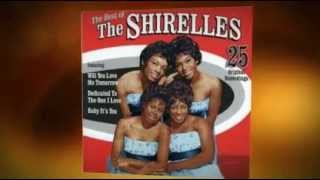 THE SHIRELLES irresistible you