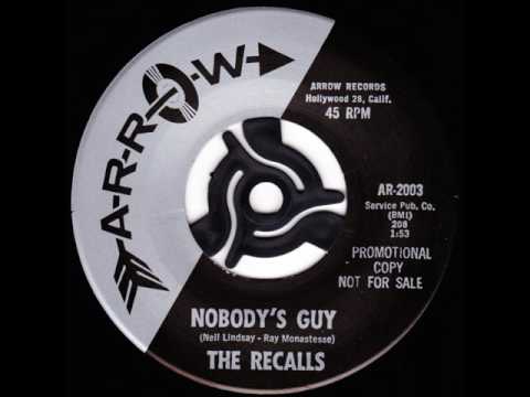 The Recalls - Nobody's Guy