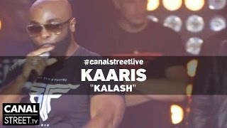 Kaaris en live - Kalash