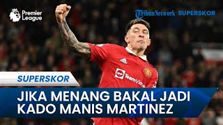 Kado Manis untuk Lisandro Martinez Jika Kemenangan Selimuti Setan Merah di Derbi Manchester Nanti