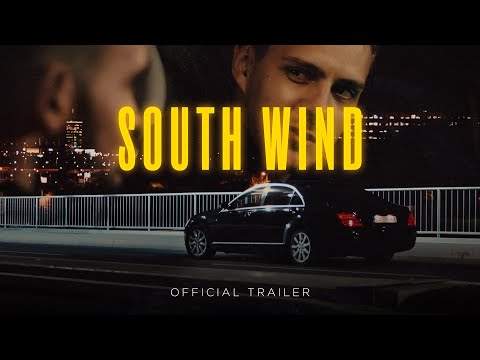 South Wind - Official Trailer (Movie) thumbnail