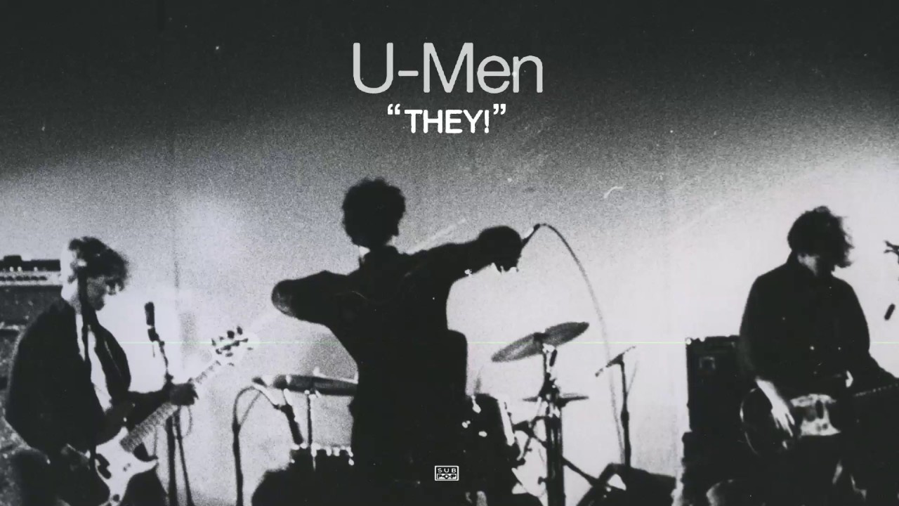 U-Men - They! - YouTube