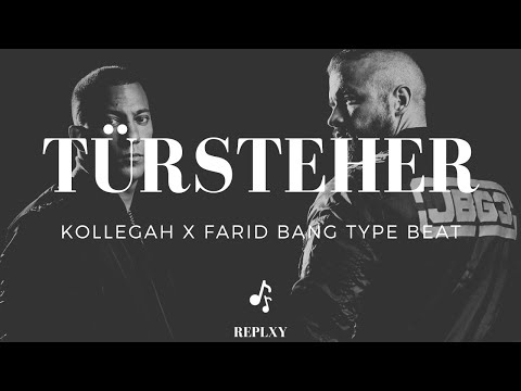 [FREE] KOLLEGAH x FARID BANG Type Beat - TÜRSTEHER