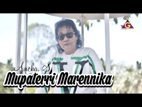 Ancha. S - Mupaterri Marennika (Official Video Clip)