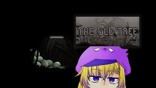 タコっぽいなにか 往く【The Old Tree】
