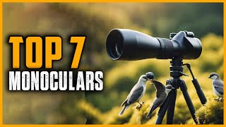 Best Monoculars 2025| Top 7 Best Monocular On Amazon