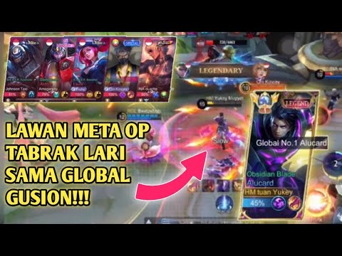 Lawan Meta Op Tabrak Lari Sama Global Gusion!!!|Yukey Alucard