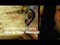 HUAWEI Pura 90s Series Now Is Your Moment