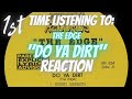 FIRST TIME LISTENING TO The Edge Do Ya Dirt 1994 REACTION