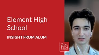 The Element High School, Alumnus Video Review from Soren McMillan