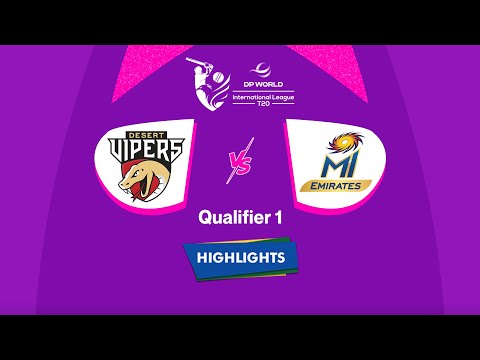 Highlights: Qualifier 1, Desert Vipers vs Mi Emirates | 8th Match - DV vs MIE