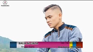 Download lagu Angga Lida-Balik Ni Cinta ( Musik Video) mp3 Download lagu Angga Lida-Balik Ni Cinta ( Musik Video) mp3