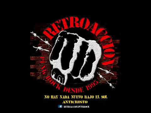 RETROACCION PUNK ROCK - ANTICRISTO