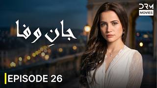 Jaan E Wafa | جانِ وفا | A Love Written Beyond Destiny | Episode 26 | Romantic Drama 2026 | UH1R thumbnail
