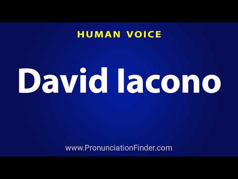 How To Pronounce David Iacono