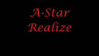 A-Star - Realize