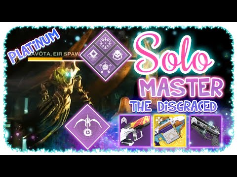 Solo 1280 Ordeal Master Nightfall Hunter - The Disgraced - Destiny 2 - Commentary ( Platinum Rank )
