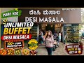 349 Weekday 449 Weekend Desi Masala Pure Veg Unlimited Buffet L Jayanagar Bangalore L