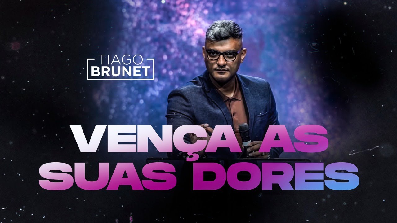 Tiago Brunet - Vença as suas dores